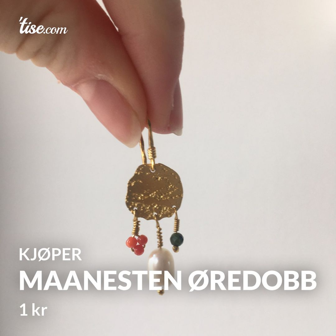 maanesten øredobb