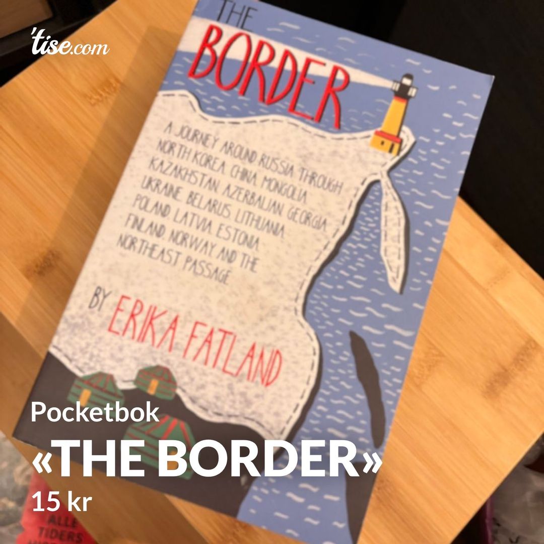 «The Border»