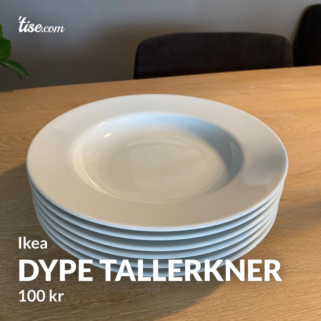 Dype tallerkner