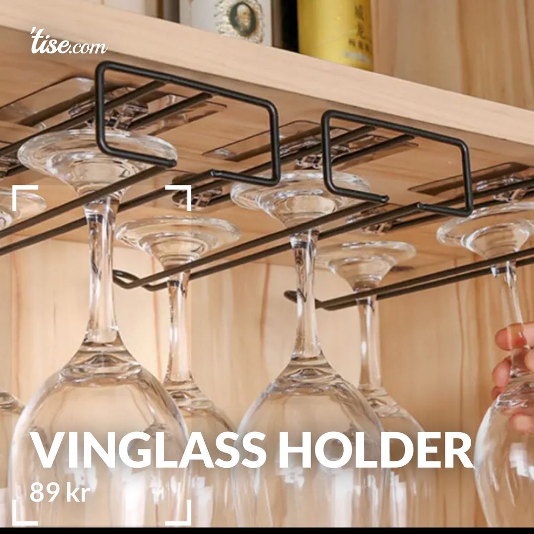 Vinglass holder