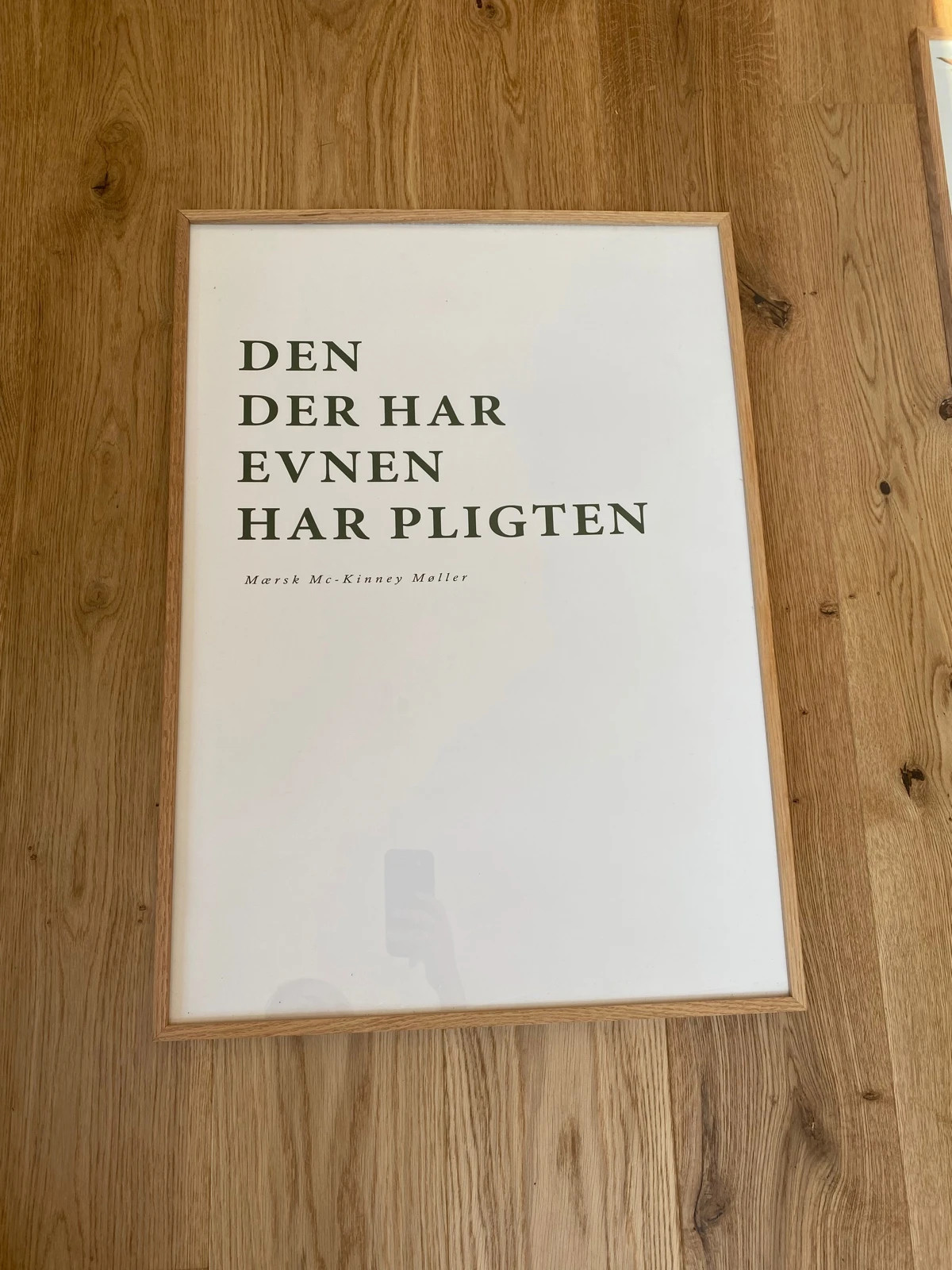 Plakat 70x100 “Den der har evnen har pligten”