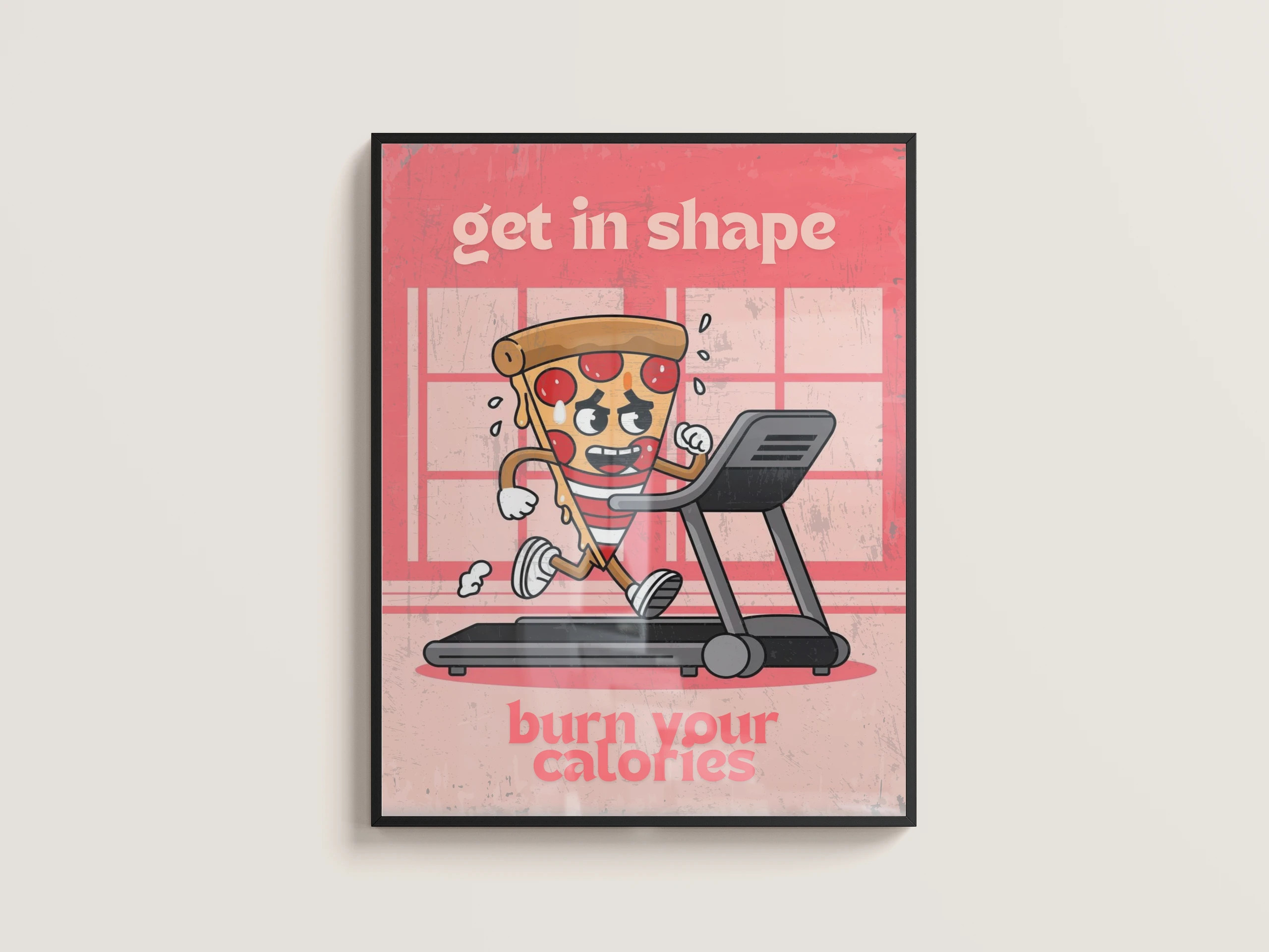 Plakat humorystyczny get in shape A4 (21 x 29,7cm) + RAMA