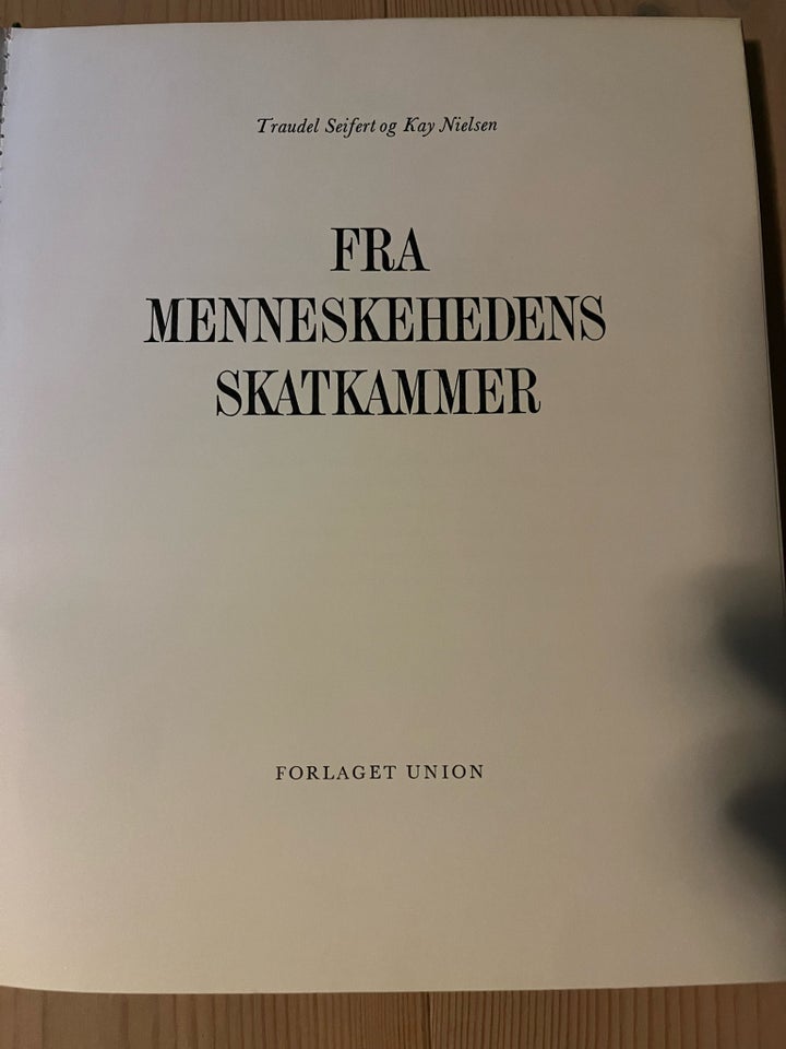 Fra menneskehedens skatkammer,