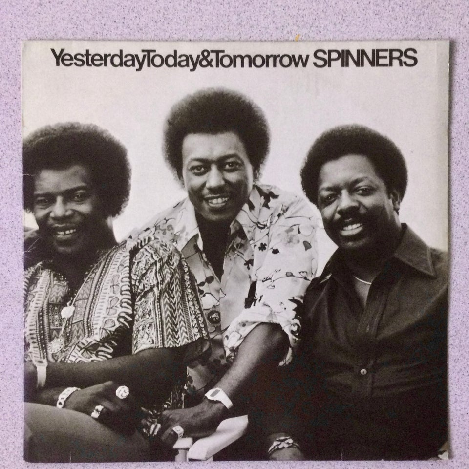 LP, The Spinners, Yesterday Today 