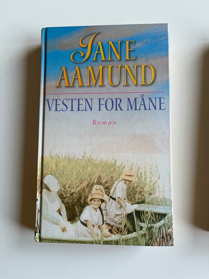 Vesten for måne , Jane Aamund ,