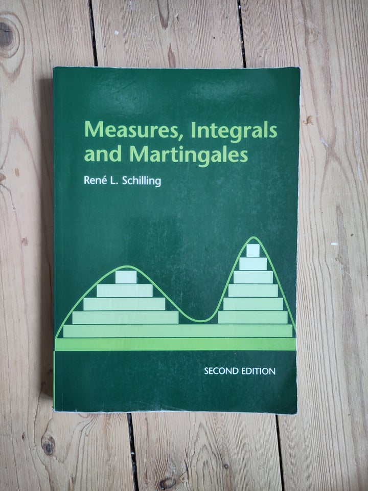 Measures, Integrals and