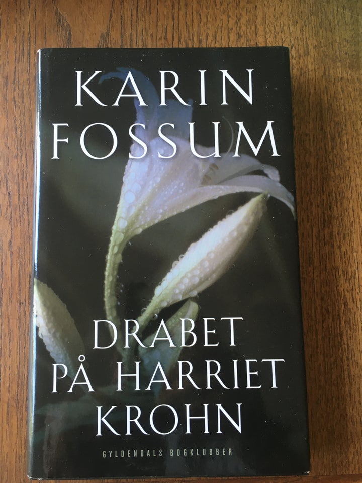 Drabet på Harriet Krohn Karin