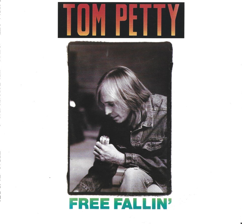 Single, Tom Petty, Free Fallin'