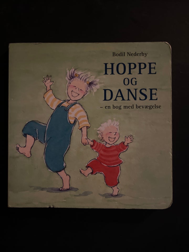 Hoppe og Danse , Bodil Nederby,