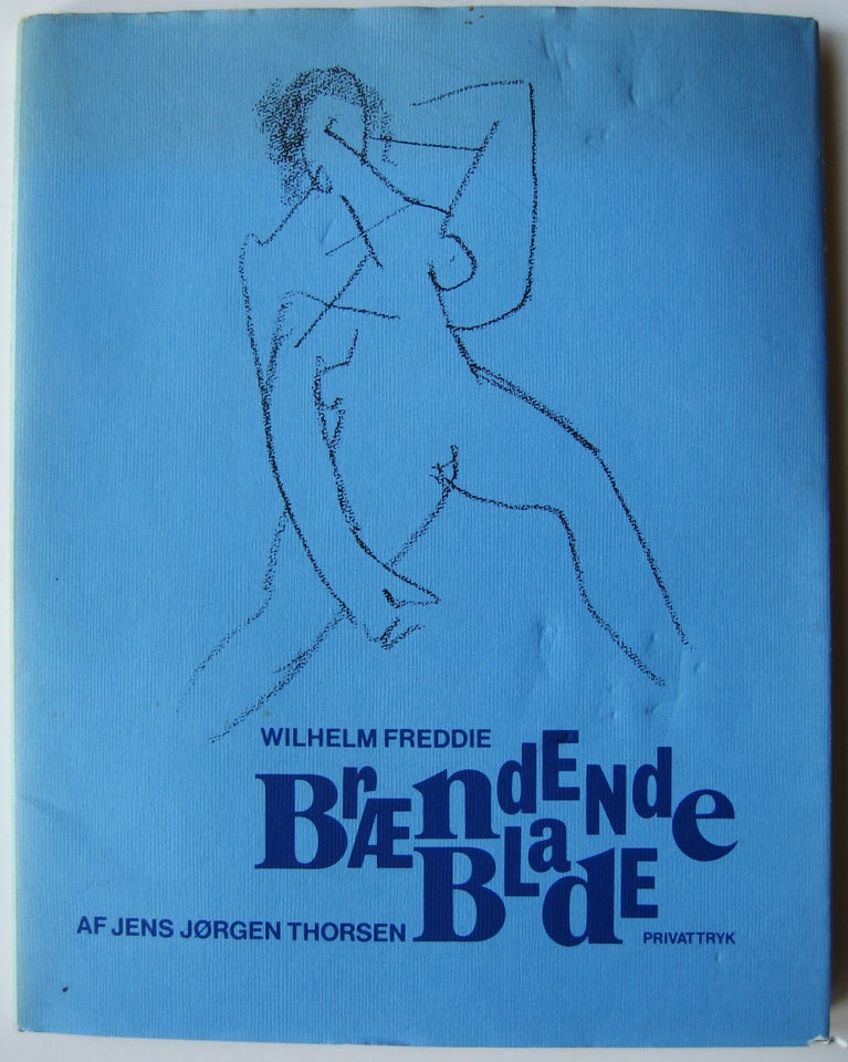 Brændende Blade, Wilhelm Freddie,