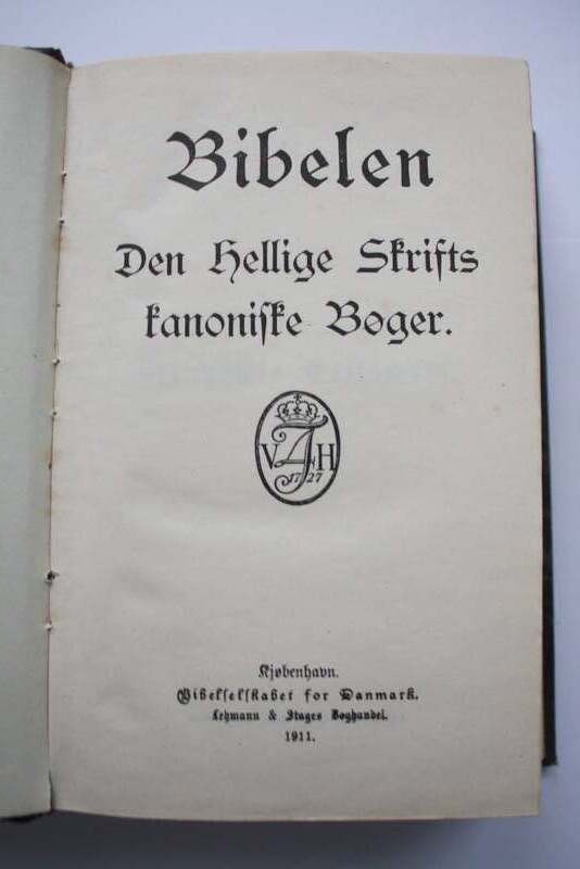 Dansk bibel 1911 sat med gotisk