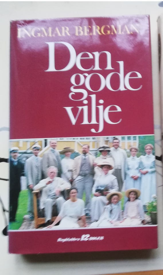 Den gode vilje, Ingmar Bergman,