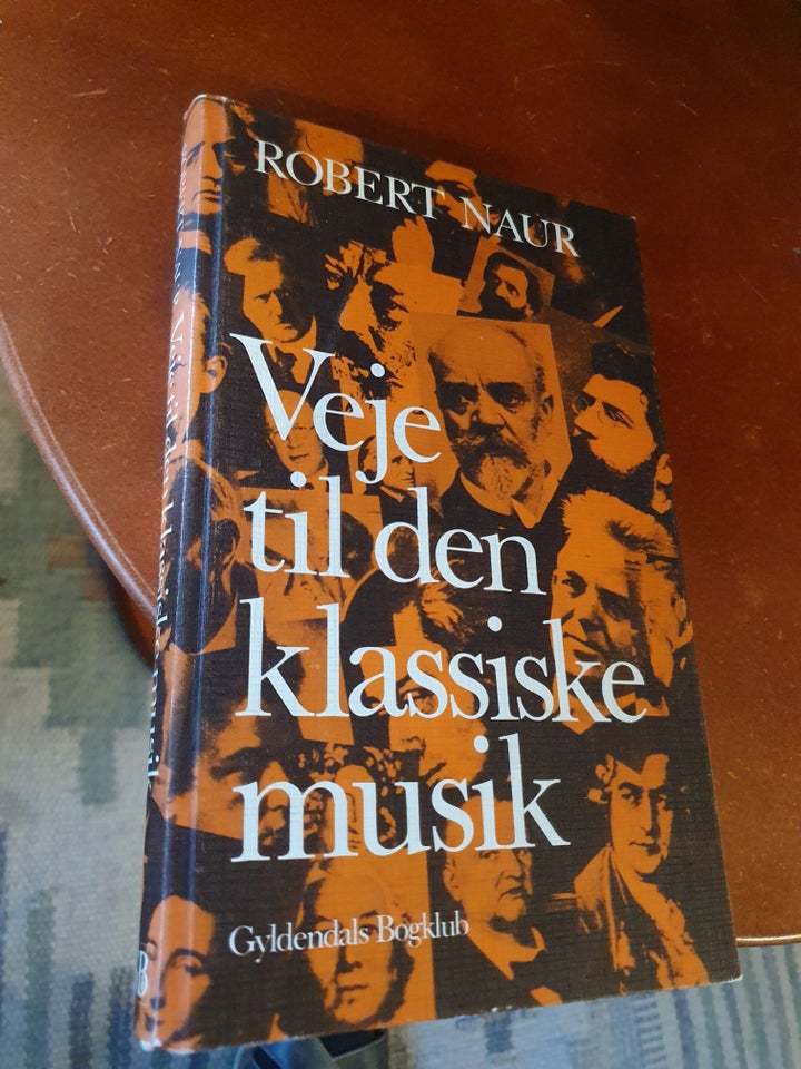 Veje til den klassiske musik Robert Naur emne: