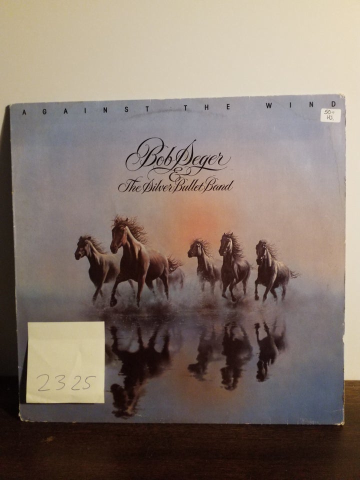 LP, BOB SEGER  THE SILVER BULLET