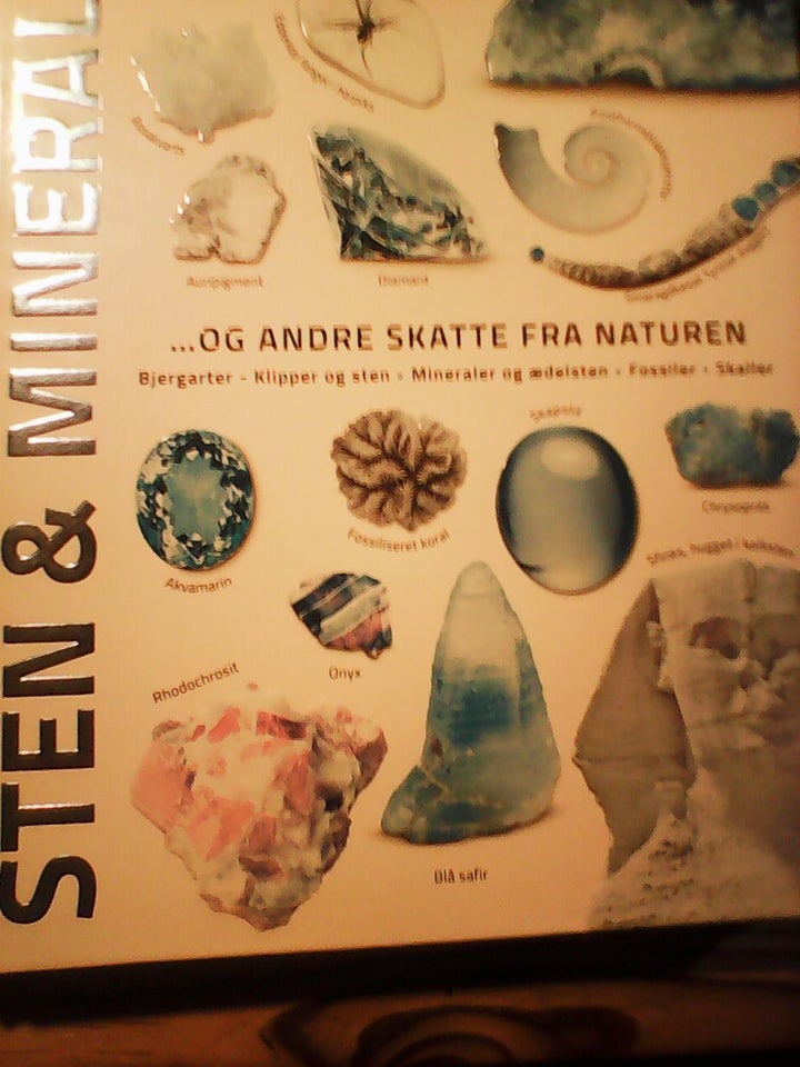 Sten og mineraler og andre skatte