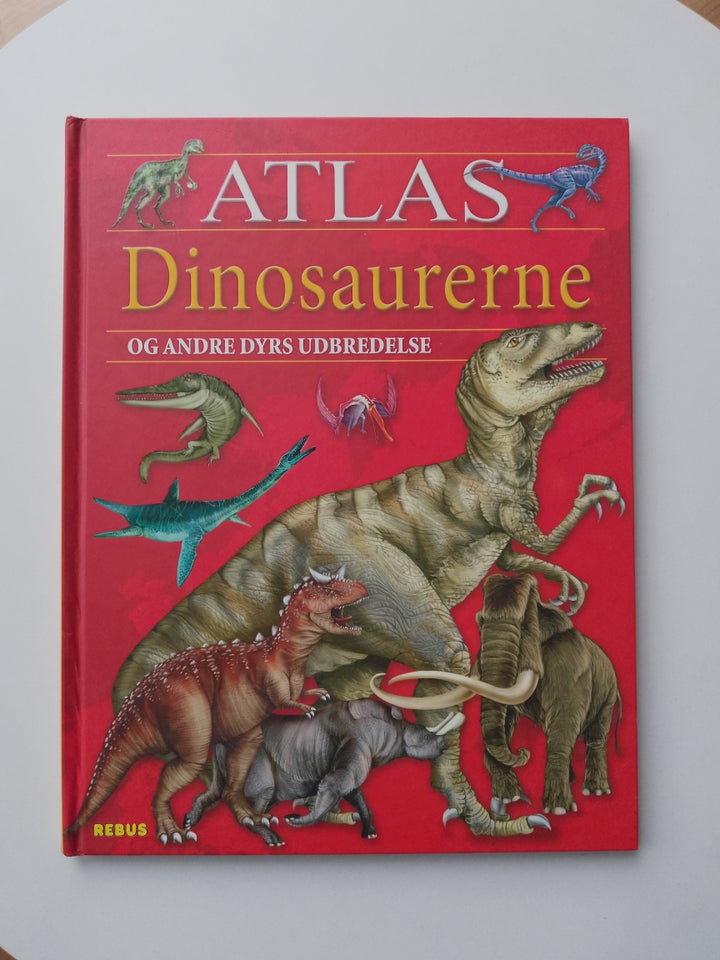 Atlas - Dinosaurerne og andre dyrs