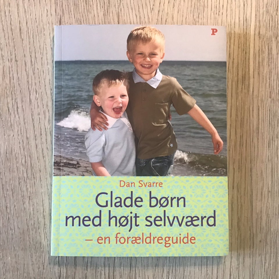 Glade børn med højt selvværd - en