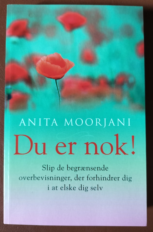 Du er nok! Anita Moorjani emne: