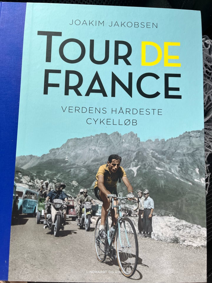 Tour de France. Verdens hårdeste