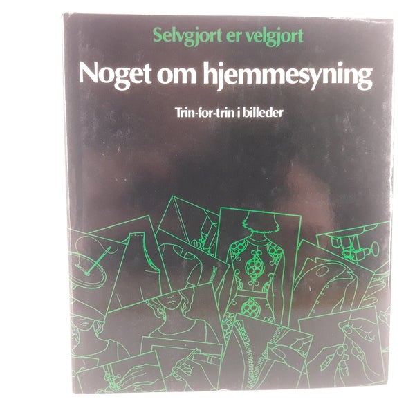 Noget om hjemmesyning, emne: