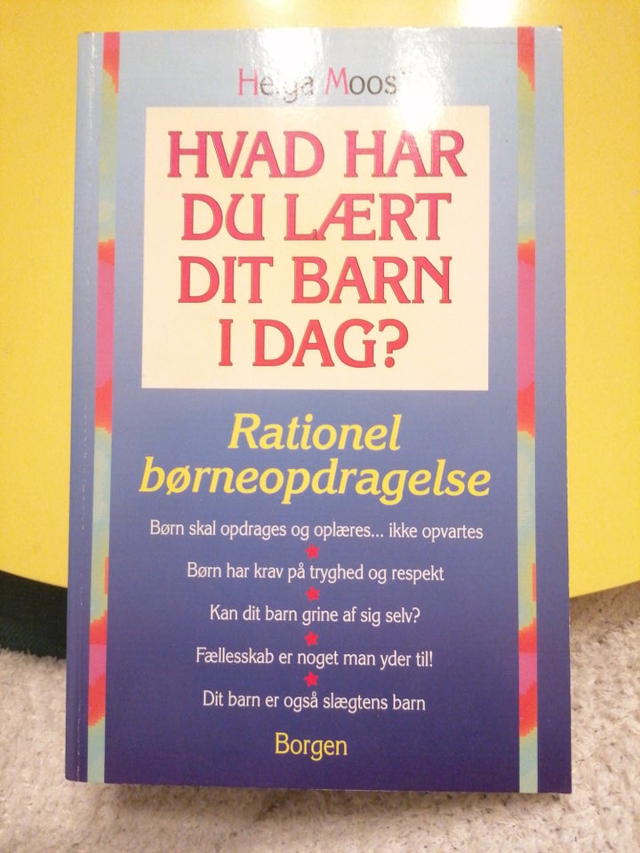 Hvad har du lært dit barn i dag?,