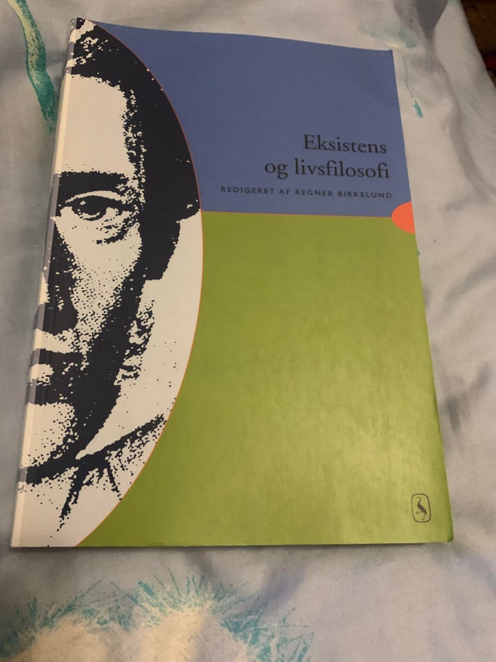 Eksistens og livsfilosofi, Af Anne