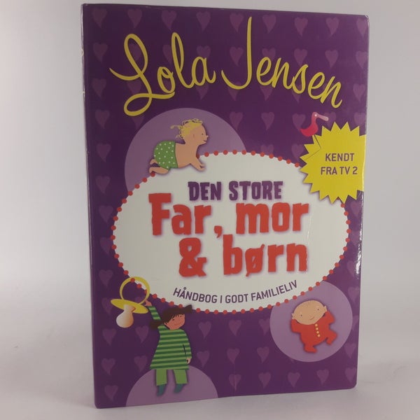 Den store Far, Mor og Børn, Lola