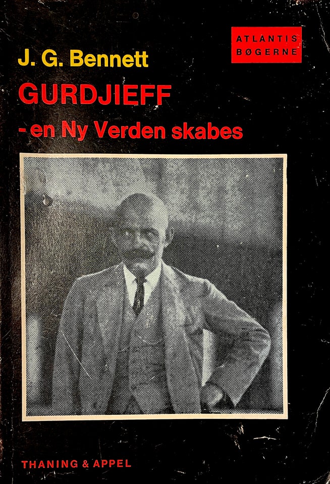 Gurdjieff, J.G.Bennett, emne: