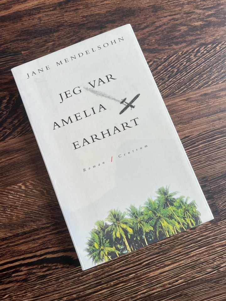 Jeg var Amelia Earhart, emne: anden