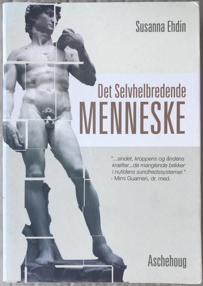 Det selvhelbredende menneske