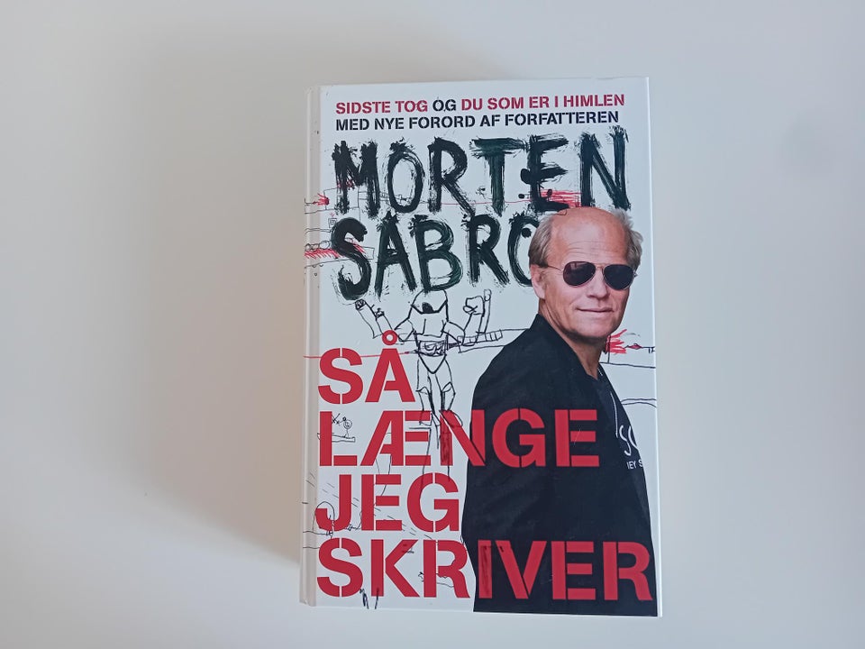 Så længe jeg skrive Morten Sabroe