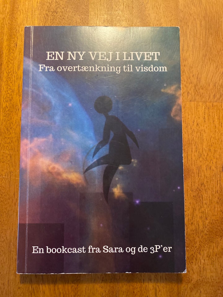 En ny vej i livet, Bookcast fra Sara