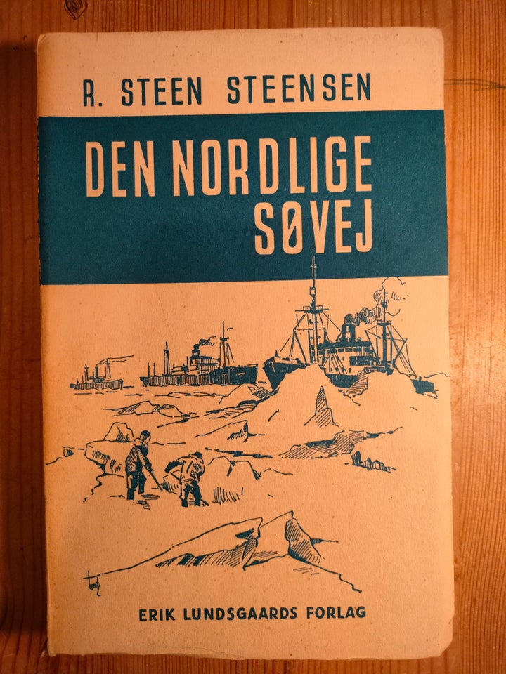 Den nordlige søvej, R. Steen