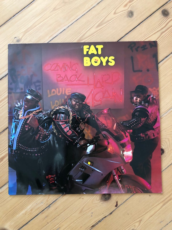 LP, Fat boys, Coming back hard