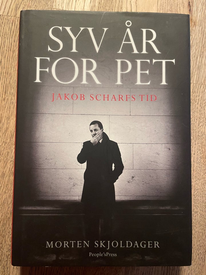 Syv år for PET Jakob Scharfs tid,