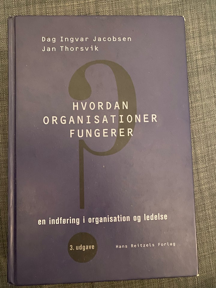 Hvordan Organisationer Funger,