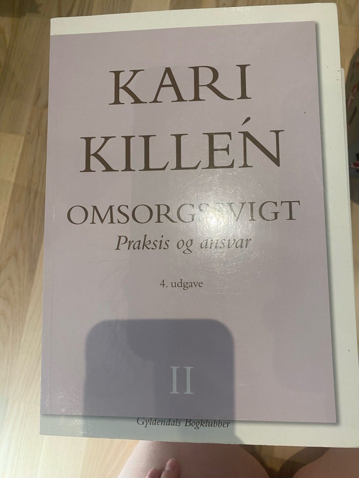 Omsorgsvigt Kari killen  emne: