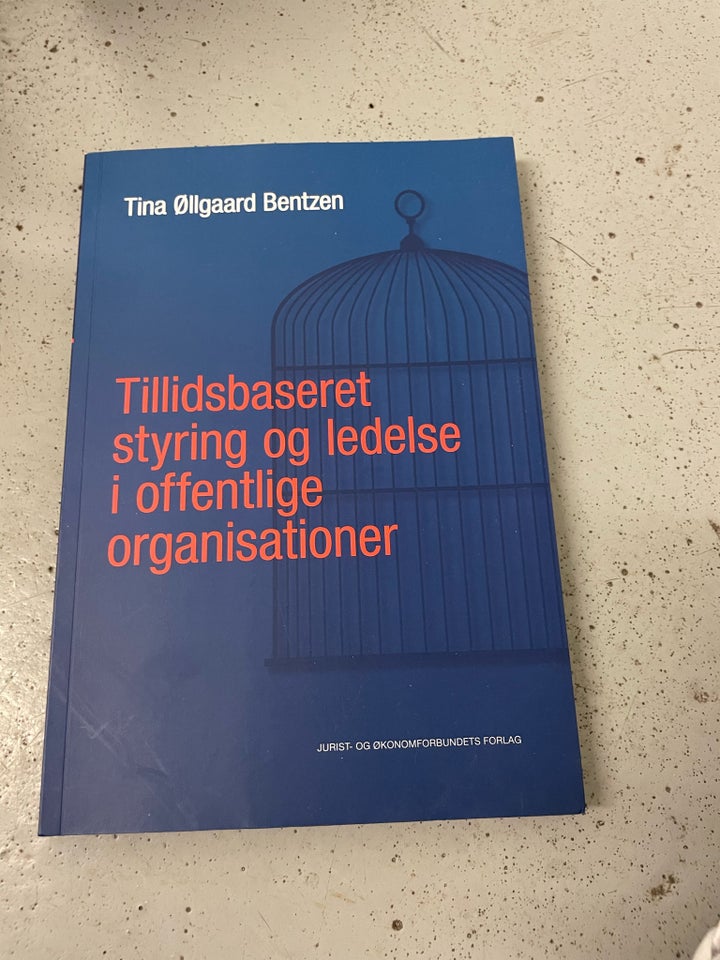 Tillidsbaseret styring og