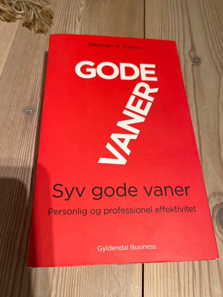 7 gode vaner, Stephen R Covey, emne: