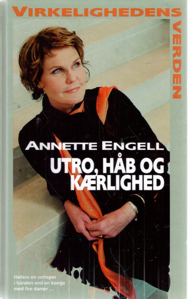 Utro håb og kærlighed Af Annette