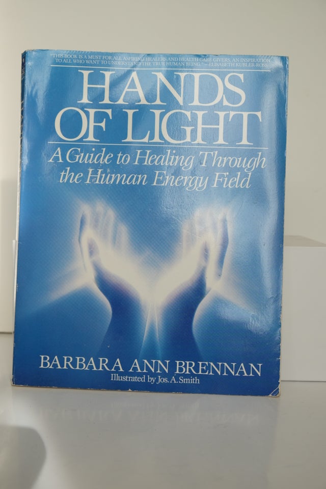 Hands of Light, Barbara Brennan,