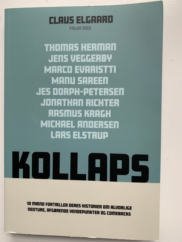 Kollaps, Claus Elgaard