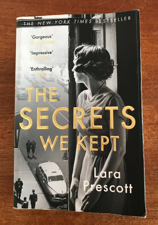 The Secrets We Kept Lara Prescot