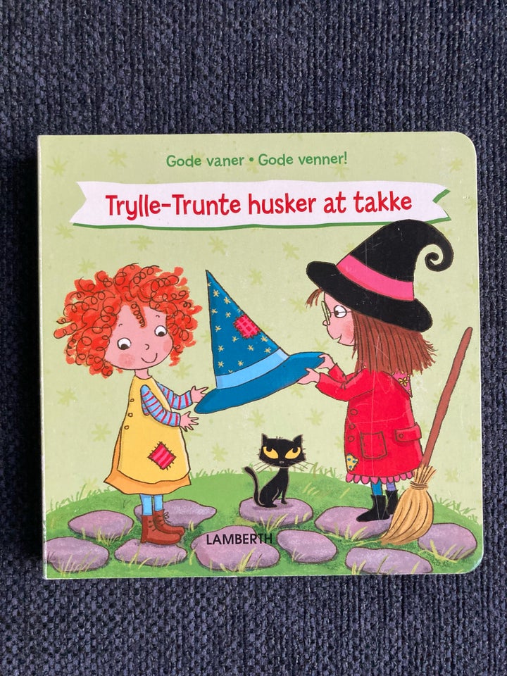 Trylle-Trunte husker at takke