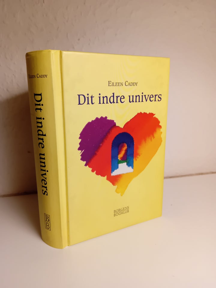 Dit indre univers, Eileen Caddy,