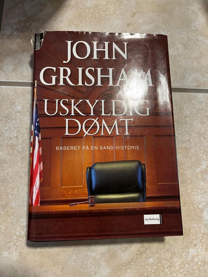 Uskyldigt dømt, John Grisham,