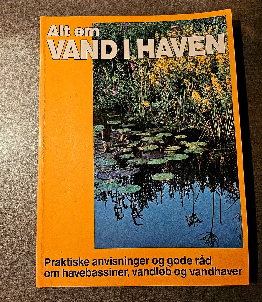 Alt om vand i haven, emne: anden