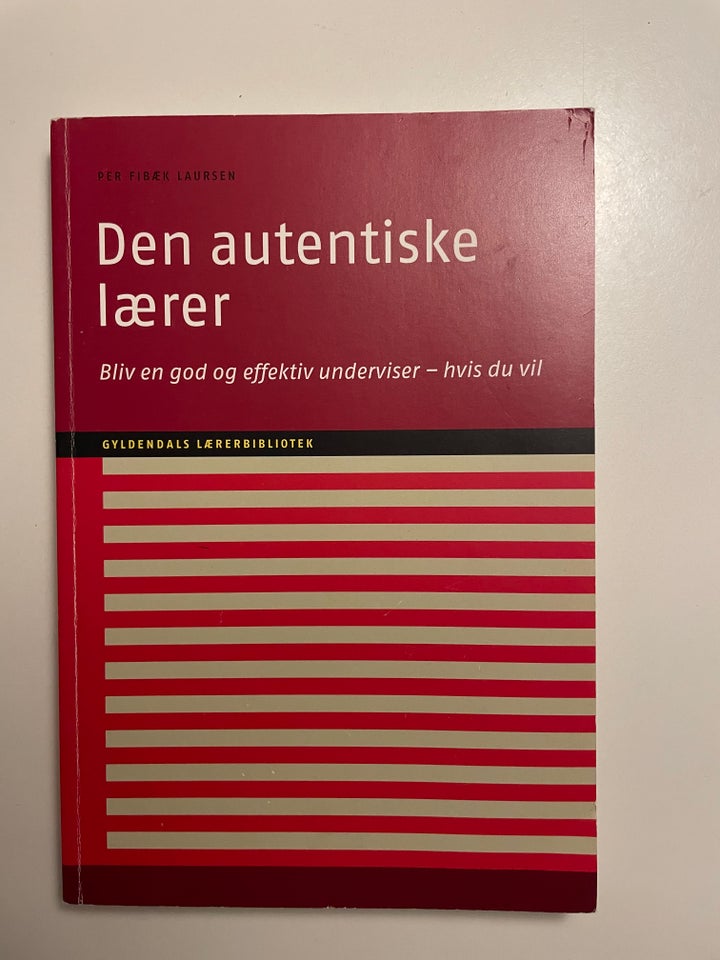 Den autentiske lærer , Per Fibæk