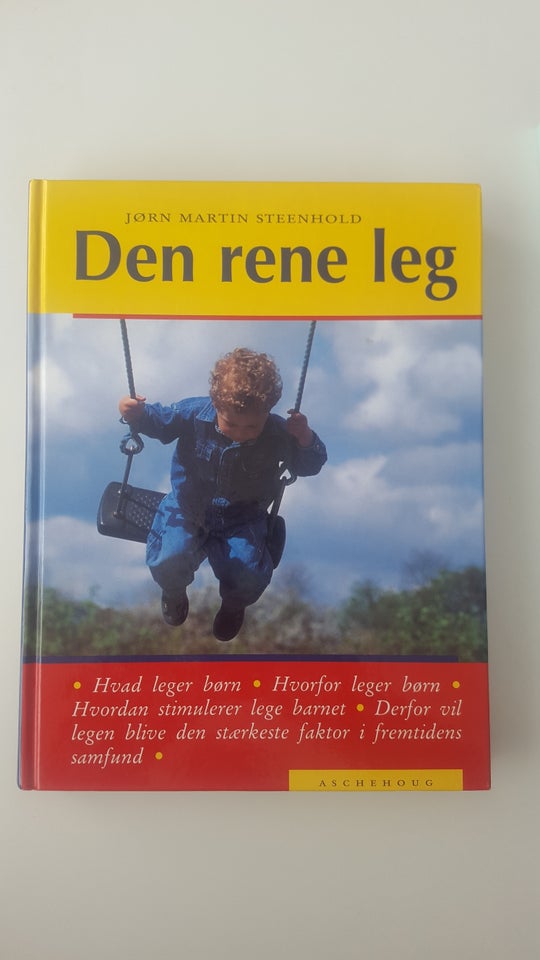 Den rene leg, emne: pædagogik