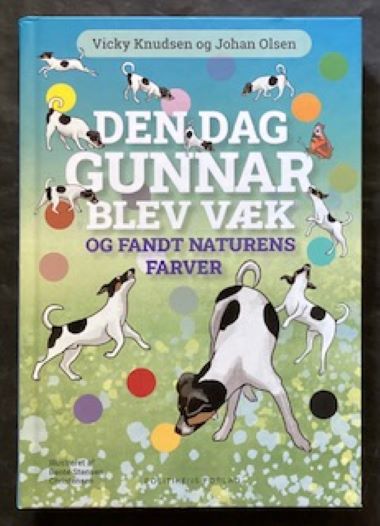 Den dag Gunnar blev væk og fandt